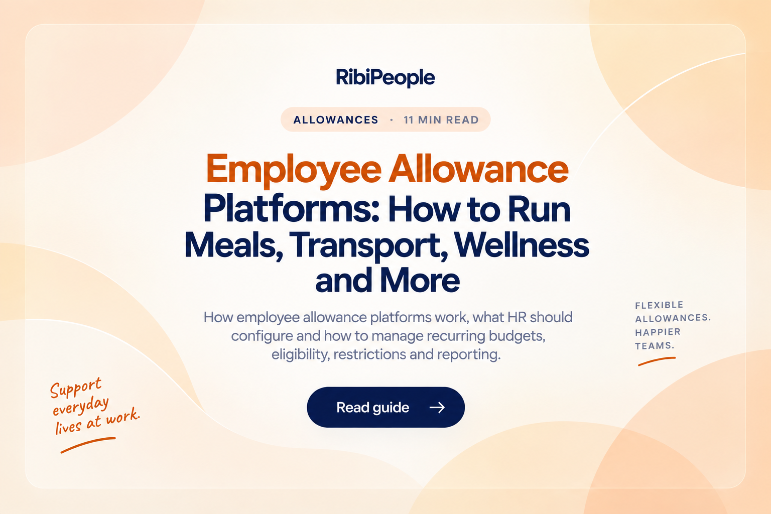 Employee Allowance Platforms: How to Run Meals, Transport, Wellness and More
