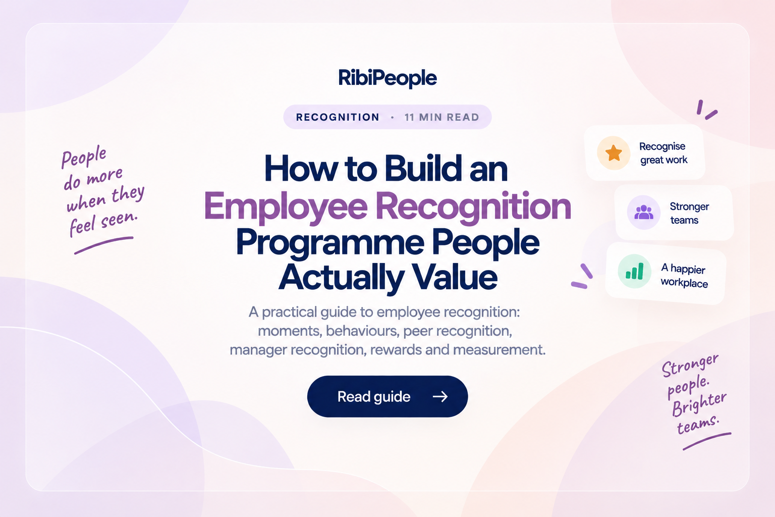 How to Build an Employee Recognition Programme People Actually Value