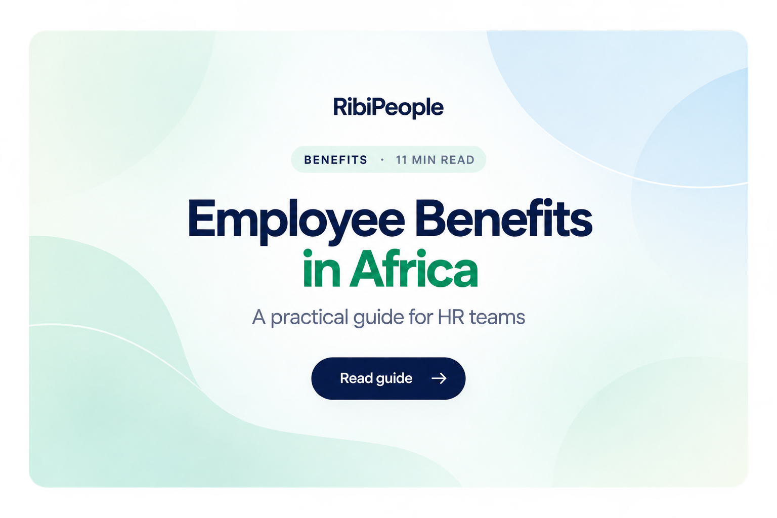 Employee Benefits in Africa: A Practical Guide for HR Teams